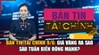 Bản tin Tài chính 9/6: Giá vàng ra sao sau tuần biến động mạnh?