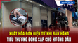 [Bản tin 18h] Xuất hóa đơn điện tử khi bán hàng, tiểu thương đóng sạp chờ hướng dẫn