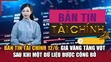 Bản tin Tài chính 12/6: Giá vàng tăng vọt sau khi một dữ liệu được công bố