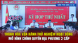 [Bản tin 18] đăng ký m88 vận hành thử nghiệm hoạt động mô hình chính quyền địa phương 2 cấp