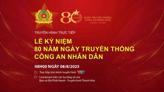 [Trực tiếp] - Lễ kỷ niệm 80 năm Ngày truyền thống Công an Nhân dân