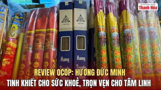 [REVIEW OCOP] HƯƠNG ĐỨC MINH - Tinh khiết cho sức khoẻ, trọn vẹn cho tâm linh