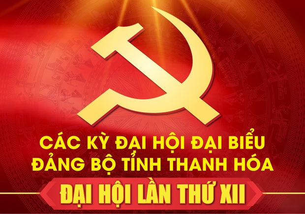 Các kỳ Đại m m88 Đại biểu Đảng bộ tỉnh Thanh Hóa - Đại m m88 lần thứ XII