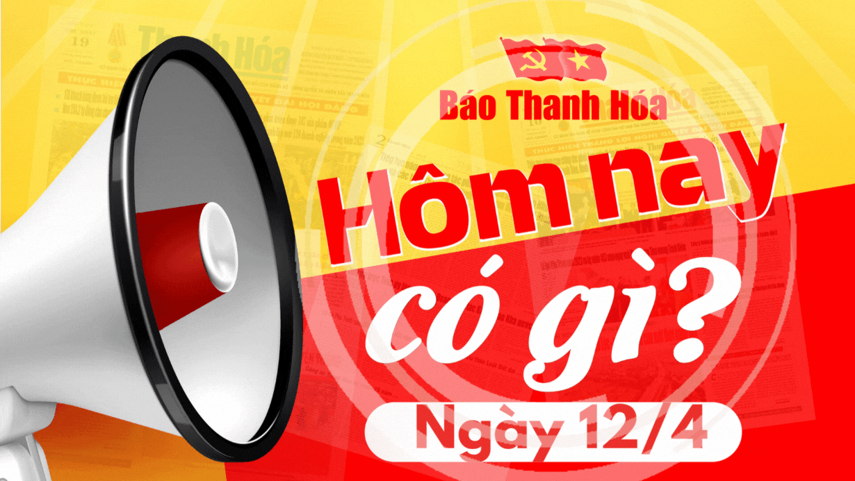 Hôm nay có gì? - Sự kiện nổi bật kèo nhà cái m88 12/4/2025